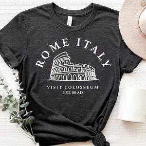 Rome Italy Shirt, Travel To Rome, Gift For Italian, Colosseum Rome Shirt, Italy Souvenir, Designer Gift, Colosseum Tee, Ancient Rome Shirt