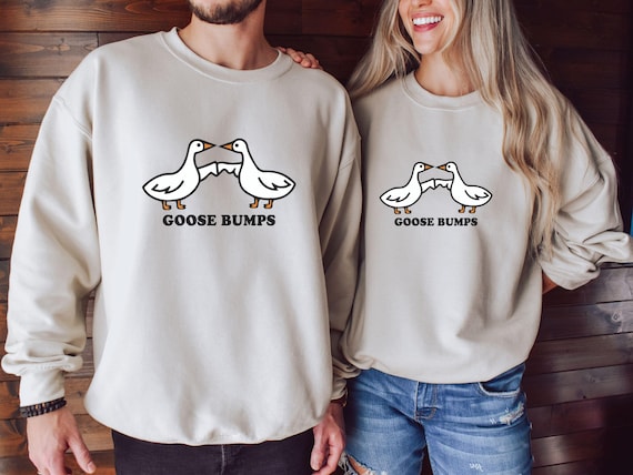 Goose Bumps Shirt, Silly Goose Gift T-shirt, Funny Goose Outfit, Goose Lover Girl Tee, Goose Couple Sweatshirt, Sarcastic Goose Women Hoodie