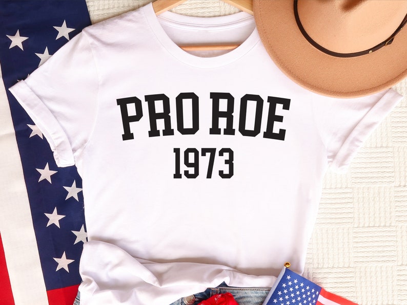 Pro Roe 1973 Shirt, Pro Choice Shirt, Pro Roe Shirt, Equality Shirt, Womens Rights Shirt, Roe V Wade Shirt, Feminism Shirt, 1973 Shirt image 3