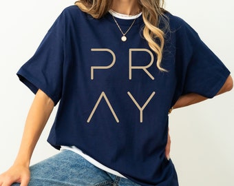 Pray Sweatshirt, Pray Shirt, Christian Sweatshirts, Christian Hoodie, Faith Sweatshirt Gift for Her, Pray Hoodie, Motivational Gift Shirt