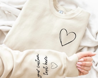 Custom Text On Sleeve Sweatshirt - Custom Text Sweatshirt - Inspirational Wording Custom Sweatshirt- Personalized Birthday Sweatshirt