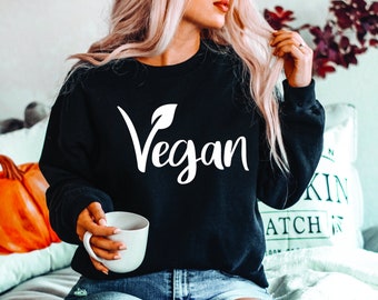 Vegan Shirt, Vegetarian Shirt, Gift for Vegans, Vegan Gift For Her, Vegan Sweatshirt, Animal Rights Shirt, Womens Vegan Shirt