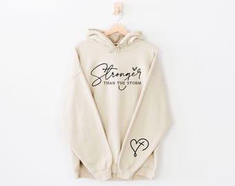 Stronger Than The Storm Hoodie, Boho Self Care Shirt, Inspirational Women, Motivational Shirt, Gift For Her, Good Vibes Tee, Shirt For Women