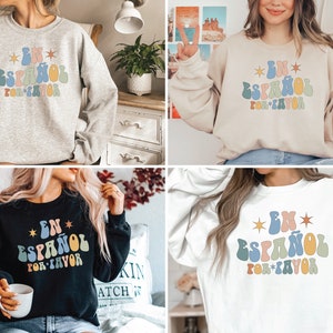 En Espanol Por Favor Shirt, Spanish Teacher Shirt, Maestra Sweatshirts, En Espanol Por Favor Maestra Shirts, Camisas En Espanol Sweatshirt
