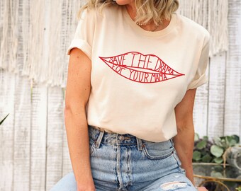 Save The Drama Your Mama Shirt, Lip Design Sweatshirt, Movie Lover Shirt, Lips Save The Drama For Your Mama Funny Shirt, For Your Mama Shirt