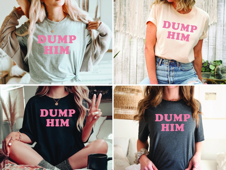 Dump Him Shirt, Y2K Shirt, Dump Him Sweatshirt, Retro 90's Shirt, Tiktok Style, Bachelorette Party, Britney Shirt, Women's Cute Shirt