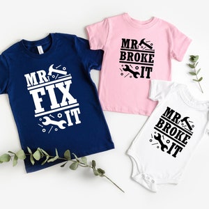 Daddy and Me Shirts, Matching Dad Shirts, Father Son Shirts, Fathers Day Shirts, Mr Fix It Mr Break It, Funny Dad and Son Shirt,Matching Tee image 5