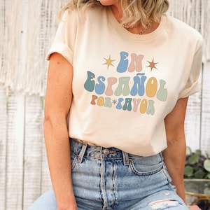 En Espanol Por Favor Shirt, Spanish Teacher Shirt, Maestra Sweatshirts, En Espanol Por Favor Maestra Shirts, Camisas En Espanol Sweatshirt