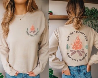Camping Sweatshirt For Women, Life Was Meant For Campfire Stories Shirt, Ideal Camping Sweatshirt, Camping Stories Pocket Shirt,Camping Gift