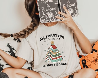 All I Want For Christmas Is More Books Shirt, Christmas Shirt Gift for Librarian, Xmas Book Tree Sweatshirt, Bookworm Sweater,Book Lover Tee