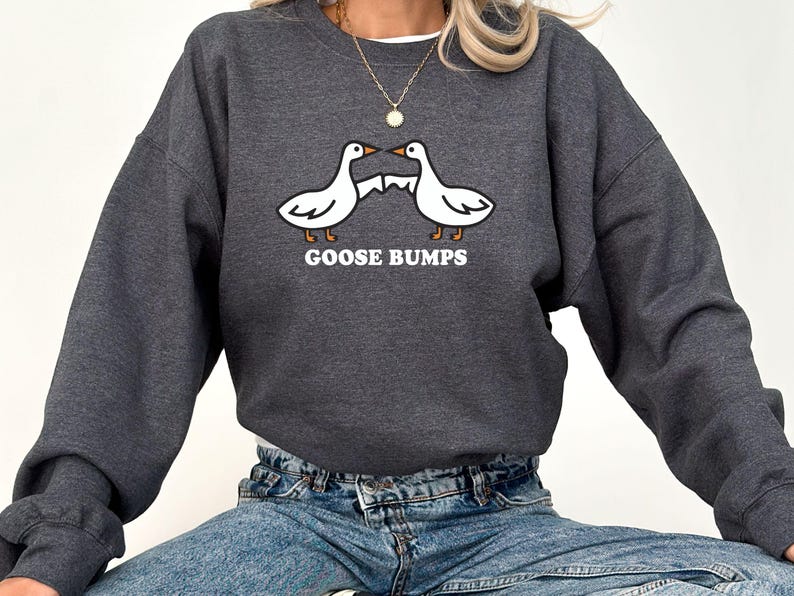 Goose Bumps Shirt, Silly Goose Gift T-shirt, Funny Goose Outfit, Goose Lover Girl Tee, Goose Couple Sweatshirt, Sarcastic Goose Women Hoodie image 7