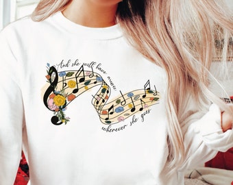 She Will Have Music Shirt, Music Lover Shirt, Music Notes Shirt, Music Inspired Tee, Music Inspirational Shirt, Music Quotes Sweatshirt
