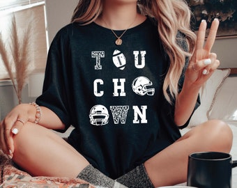 Touch Down Shirt, Game Day Sweatshirt, Football Sweatshirt, American Football T-Shirt, Football Lover Shirt, Game Day Shirt, Football Shirts