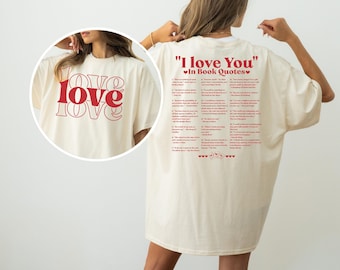 I Love You in Book Quotes Shirt, Book Lover Shirt, Gift for Reader, Different Ways Say I Love You, Aesthetic Love You Shirt, Valentine Gift