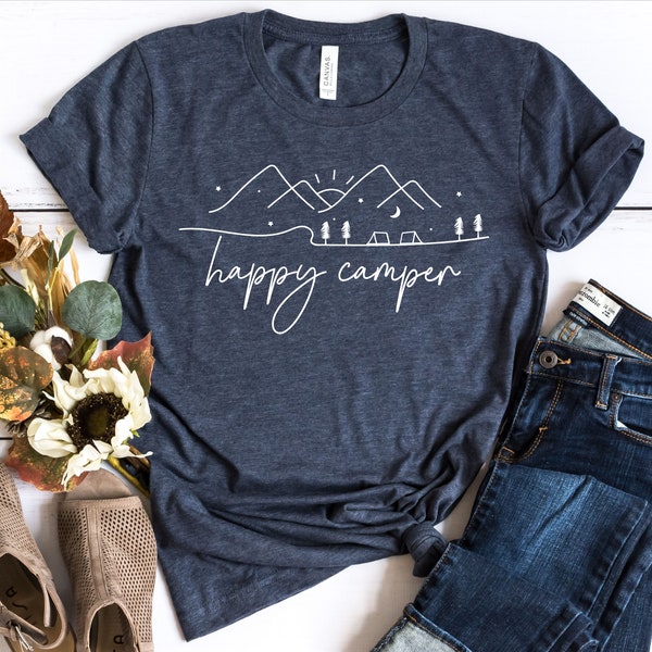 Happy Camper Shirt, Family Camp Shirts, Tent Camper Gift, Mountain Shirt, Summer Camp Shirt, Hiking Shirt, Outdoor Shirt, Gift for Campers