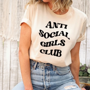 Anti Social Girls Club Shirt, Anti Social Girls Club, Anti Social Girls Sweatshirt, Social Anxiety ,Antisocial Sweater, Funny Introvert Gift