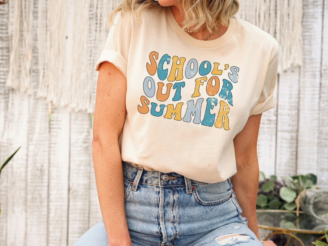 School’s Out for Summer Shirt, Last Day of School Shirt, Back to School