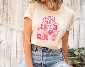 Let's Go Girls Shirt, Western Shirt, Bridesmaid Shirts, Girls Trip, Bachelorette Party, Girls Power, Gift For Her, Bachelorette Sweatshirt