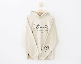 Stronger Than The Storm Hoodie, Boho Self Care Shirt, Inspirational Women, Motivational Shirt, Gift For Her, Good Vibes Tee, Shirt For Women