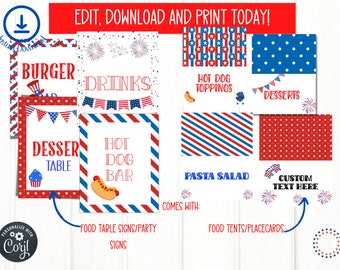 May include: Printable food signs for a 4th of July party. The signs feature red, white, and blue colors and patriotic designs. The signs include "Burger", "Drinks", "Hot Dog Bar", "Desser Table", "Hot Dog Toppings", "Pasta Salad", "Desserts", and "Custom Text Here".