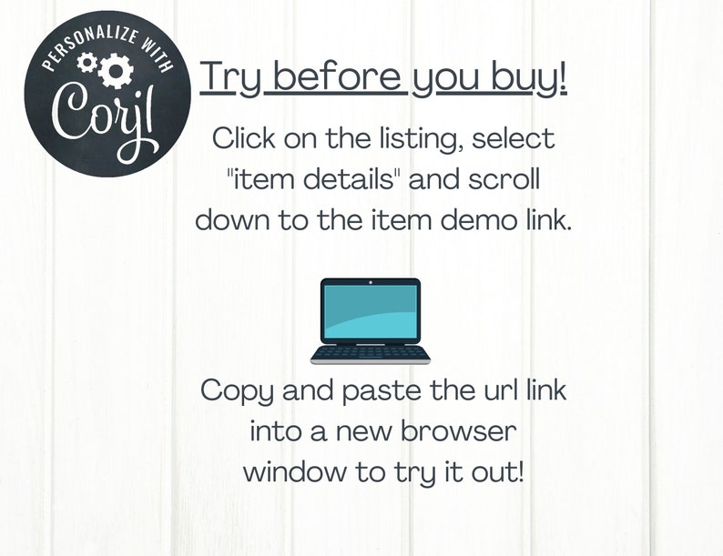 May include: A graphic with text that says "Try before you buy!" and instructions on how to view a demo of a product. The graphic includes a laptop computer icon.