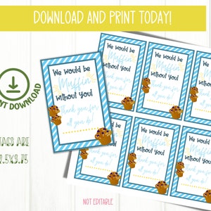 We&#39;re Muffin without you gift tags, Thank you tags, Teacher appreciation, Staff appreciation