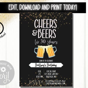 Editable Cheers and Beers Birthday Invitation, Personalized Birthday Invitation, Adult Birthday Invitation, 40th, 30th, 25th, 35th, 50th