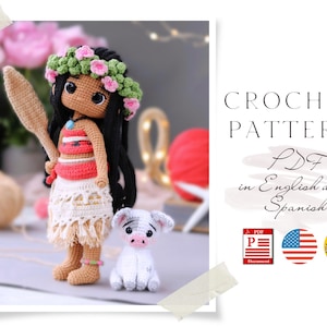 以下が含まれることがあります： 英語とスペイン語で書かれた、花冠、赤と白のドレス、茶色と白の豚をつけたモアナのアミグルミ人形の編み図PDFです。