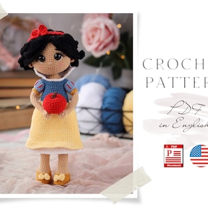 Crochet ENGLISH PATTERN doll Snow White Amigurumi doll Crochet doll Crochet pattern doll Amigurumi doll pattern cute Doll pattern in pdf