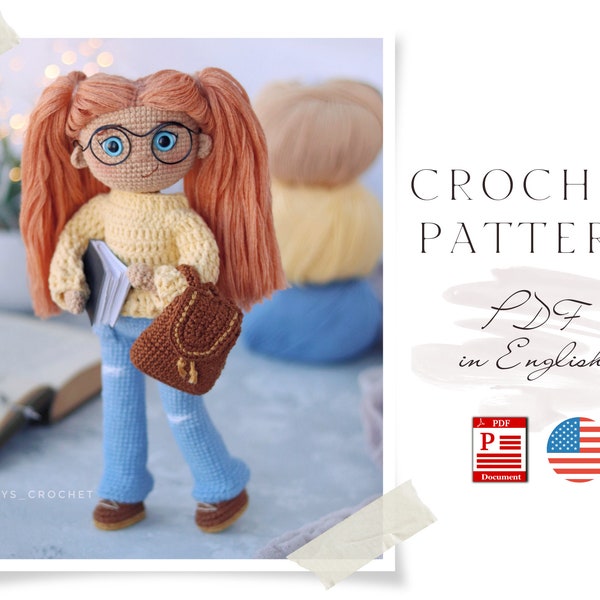 Crochet ENGLISH PATTERN student doll Kate Amigurumi doll Crochet doll Crochet pattern Amigurumi pattern Doll pattern pdf-pattern in English