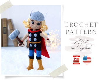 Crochet Superhero Doll PATTERN: Amigurumi Hero with Hammer (PDF Pattern)