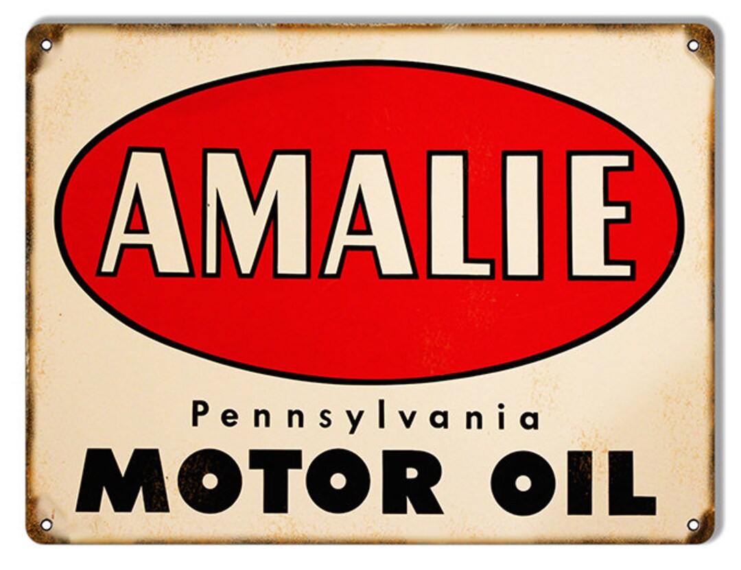 Amalie Pennsylvania Motor Oil Reproduction Metal Sign 9"x12" - Etsy