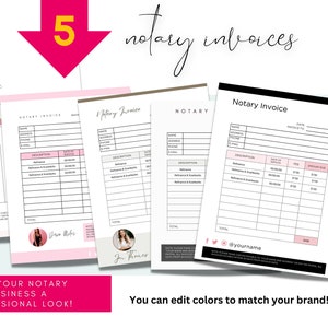 May include: Five printable notary invoice templates in black and white with pink accents. The templates include fields for name, address, phone, email, description, date of service, fee, and amount due. The text "Notary Invoice" is at the top of each template.