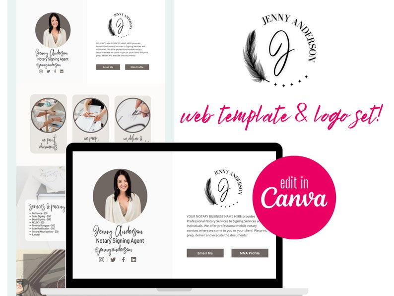 May include: A website template and logo set for a notary signing agent. The template features a professional headshot, services and pricing list, and contact information. The logo is a black and white feather with the initials "J" and the name "Jenny Anderson". The text "edit in Canva" is displayed in a pink circle.