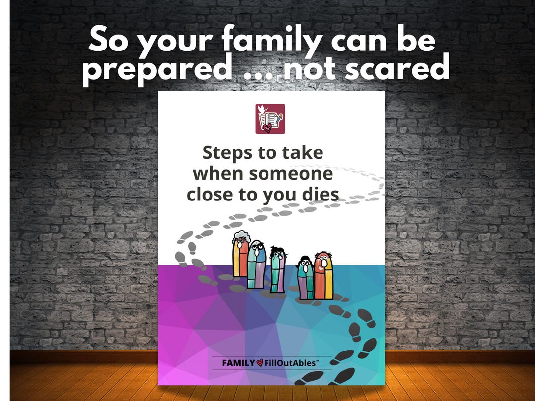 Steps to Take When Someone Close to You Dies | Checklist | Guide for