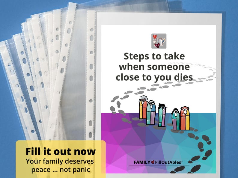 Steps to Take When Someone Close to You Dies | Checklist | Guide for