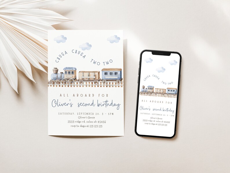 May include: A blue and brown train with white clouds and the text "CHUGA CHUGA TWO TWO" on a light blue background. The text "ALL ABOARD FOR Oliver's second birthday" is below the train. The invitation includes the date, time, location, and RSVP information.