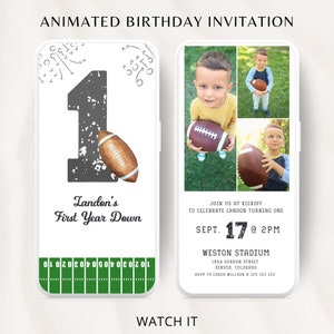 May include: A digital birthday invitation for a one-year-old boy with a football theme. The invitation features a large number one with a football, a football field, and photos of the boy. The text reads "Landon's First Year Down" and "Sept. 17 @ 2PM Weston Stadium 1654 Gordon Street Denver, Colorado RSVP to Coach Willson @ 123 123 123".
