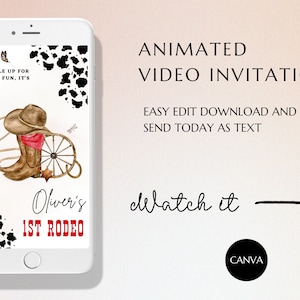 FIRST RODEO Invitation , Animated Wild West Birthday Invite, Phone Invite Cowboy Birthday Invitation, Editable My 1st Rodeo Invitation
