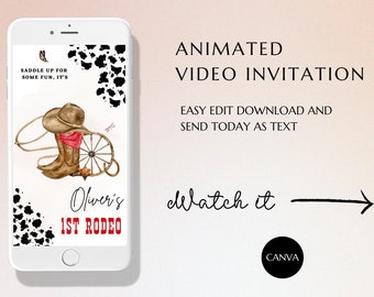 FIRST RODEO Invitation , Animated Wild West Birthday Invite, Phone Invite Cowboy Birthday Invitation, Editable My 1st Rodeo Invitation