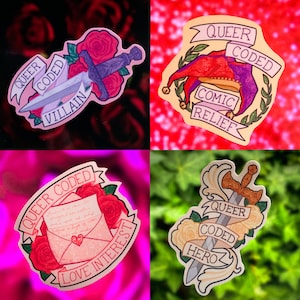 May include: Four sticker designs with a white background and colorful illustrations. Each sticker features a rose, a sword, and text that reads "Queer Coded" with a different descriptor below. The descriptors are "Villain", "Comic Relief", "Love Interest", and "Hero".