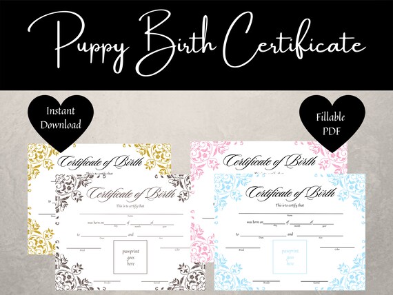 Puppy Birth Certificate Printable Fillable PDF Area to Add | Etsy