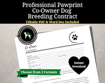 Professional Pawprint Co-Owner Dog Breeder Contract, Contract Show Dogs or Breeding Dogs,Dog Breeder Agreement, Fillable PDF & Word Document
