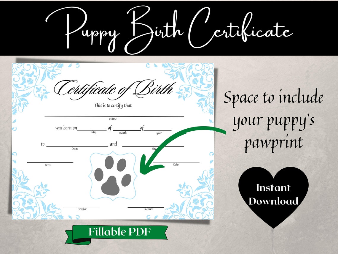 Puppy Birth Certificate Printable Fillable PDF Area to Add Paw Print