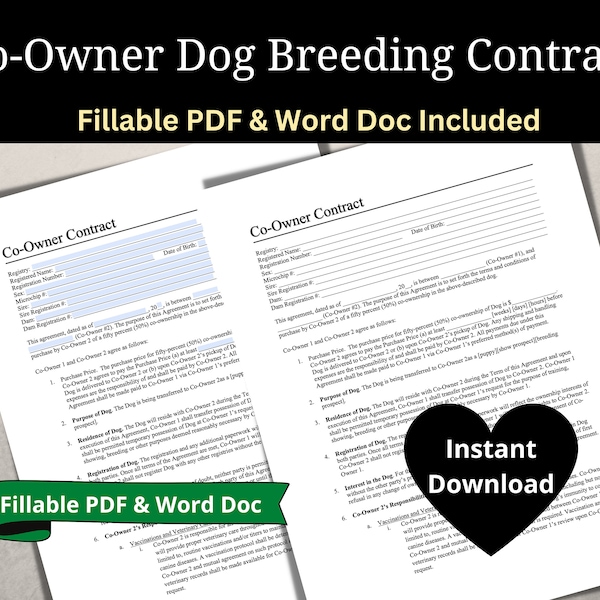 Co-Owner Dog Breeder Contract,  Dog Breeding Contract for Show Dogs or Breeding Dogs, Dog Breeder Agreement, Fillable PDF & Word Document