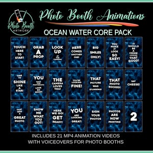 Puede incluir: Un gráfico azul y blanco con el texto "Photo Booth Animations" y "Ocean Water Core Pack". El gráfico presenta 21 clips de video animados diferentes para cabinas de fotos. Cada clip presenta una frase o mensaje diferente, como "Toca aquí para comenzar", "Toma un accesorio", "Mira hacia arriba", "Aquí viene otro", "Solo sonrisas grandes", "Lo haces parecer tan fácil", "Sería un crimen verse tan bien", "Hora de brillar como una estrella", "Haces que este fotomatón se vea tan bien", "La cámara te ama", "Te ves bien", "Esa foto fue impresionante", "Esa foto estuvo genial", "Di queso", "Esa fue una gran foto", "Muéstrame lo que tienes", "¡Aquí vamos! Prepárate", "Te ves genial", "Firma tus fotos", "Las fotos se están imprimiendo ahora", y "2".