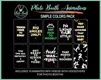 May include: A set of 10 animated MP4 videos for photo booths. The videos feature colorful text with phrases like "Touch Here to Start", "Big Smiles Only!" and "That Photo Rocked!"