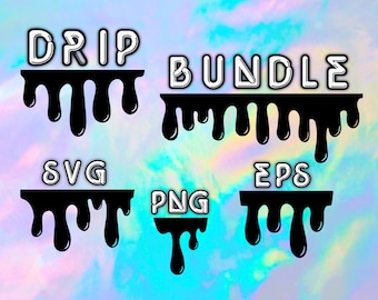 Drip SVG bundle, drip SVG, drip border, files for cricut, png