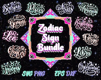May include: A colorful graphic design bundle featuring all 12 zodiac signs. The signs are written in a stylized script with stars and other astrological symbols. The text "Zodiac Sign Bundle" is written in a large, bold font. The text "SVG PNG EPS DXF" is written in a smaller font below the bundle title.