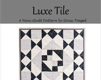 Luxe Tile Mini Quilt - Pillowcase (PDF) Pattern